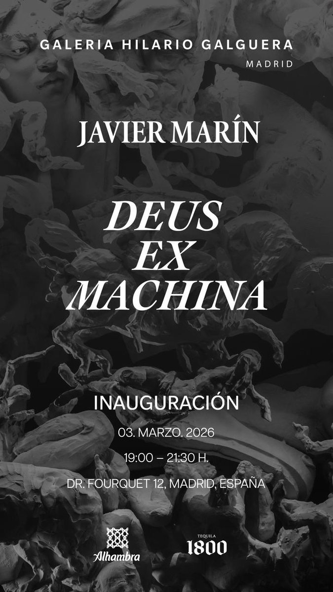 Javier Marín Deus Ex Machina
Galeria Hilario Galguera

Madrid

INAUGURACIÓN

03.marzo.2026

19:00 - 21.30 H.

Dr. fourquet 12, Madrid, España