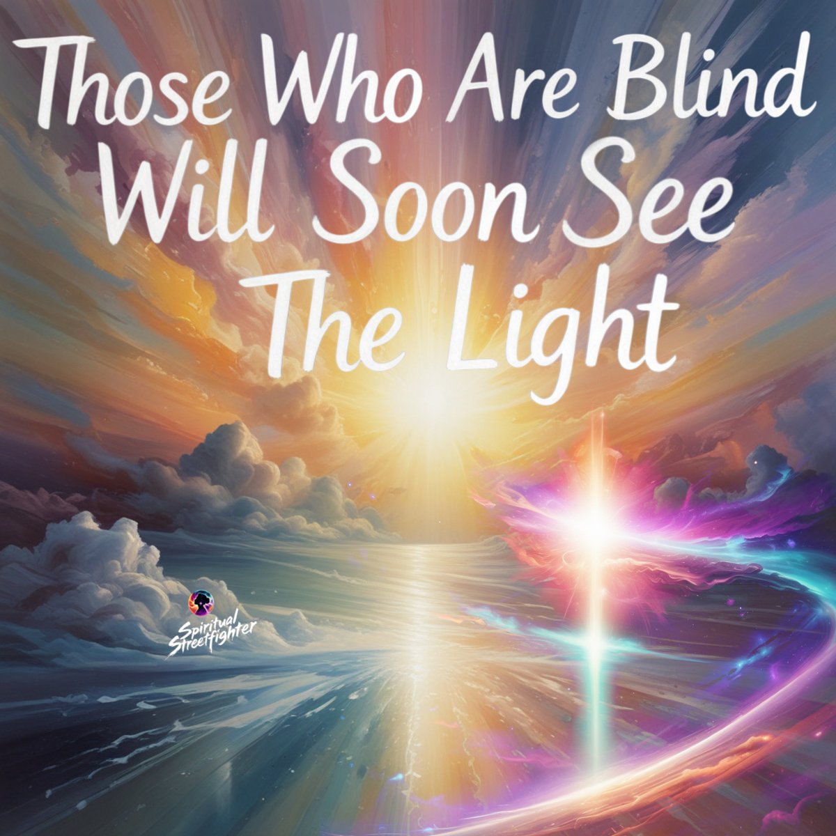 SpiritualSF_17's tweet photo. Those Who Are Blind Will Soon See The Light. 🙏✨💫 https://t.co/1XsmsuYzum