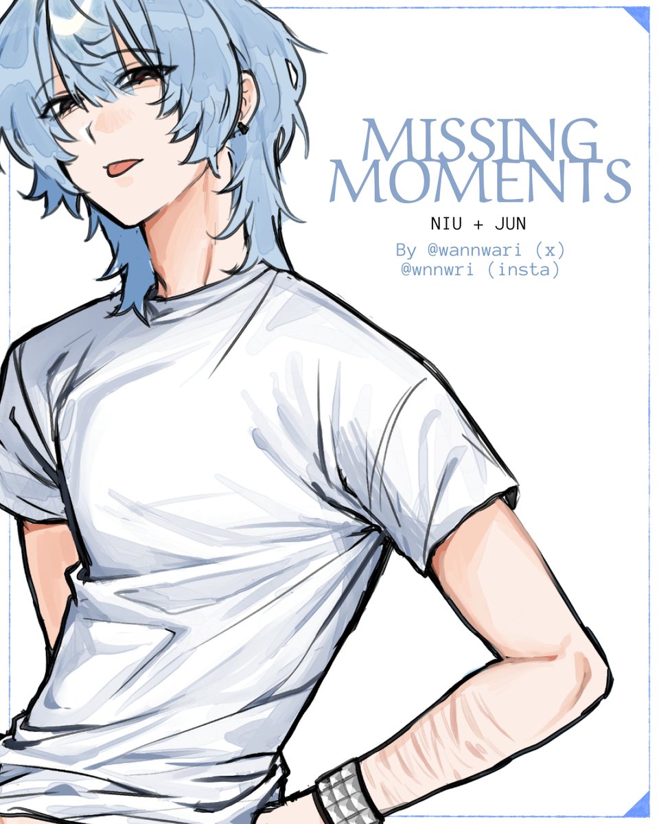 you love them...you know them.....<a href="/wannwari/">ariwari</a> 's NIUN!!!!!!

MISSING MOMENTS is a charity zine focusing on the untold beats of OC stories. Fluff, angst, self-indulgence, we want to see it all. Arist applications will open soon!