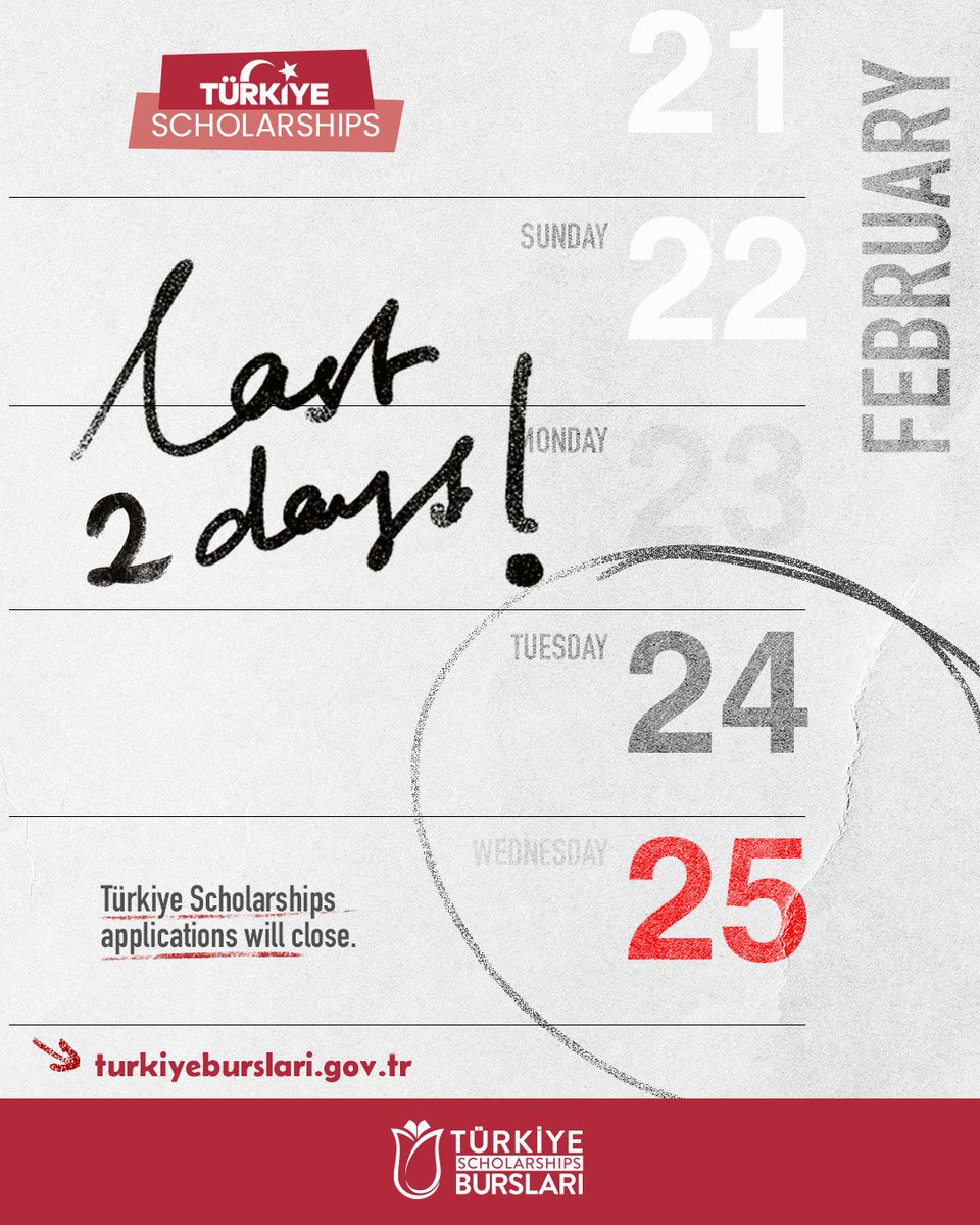 ⏰ Last Call! Applications Close Tomorrow

💻 Complete your application now to secure the most comprehensive scholarship for studying at top-tier Turkish universities through Türkiye Scholarships.

🗓️ Final Application Deadline: 25 February 2026

👉 Apply here: