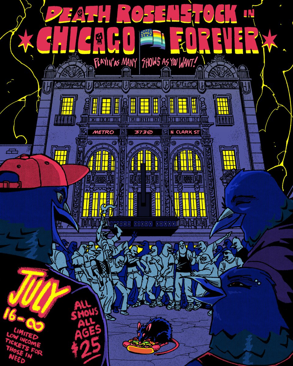 CHICAGO THIS SUMMER WE ARE COMING BACK TO PLAY POTENTIALLY INFINITE SHOWS AT THE METRO, STARTING 7/16. TICKETS ON SALE TOMORROW AT 10 AM CST, IF A SHOW SELLS OUT WE DO ANOTHER ONE, DIFFERENT SETS &amp; OPENERS EACH NIGHT CAN'T FUCKIN WAIT LETS GO AHHHHHH

POSTER ART BY <a href="/dashawnmahone/">Dashawn Mahone</a>