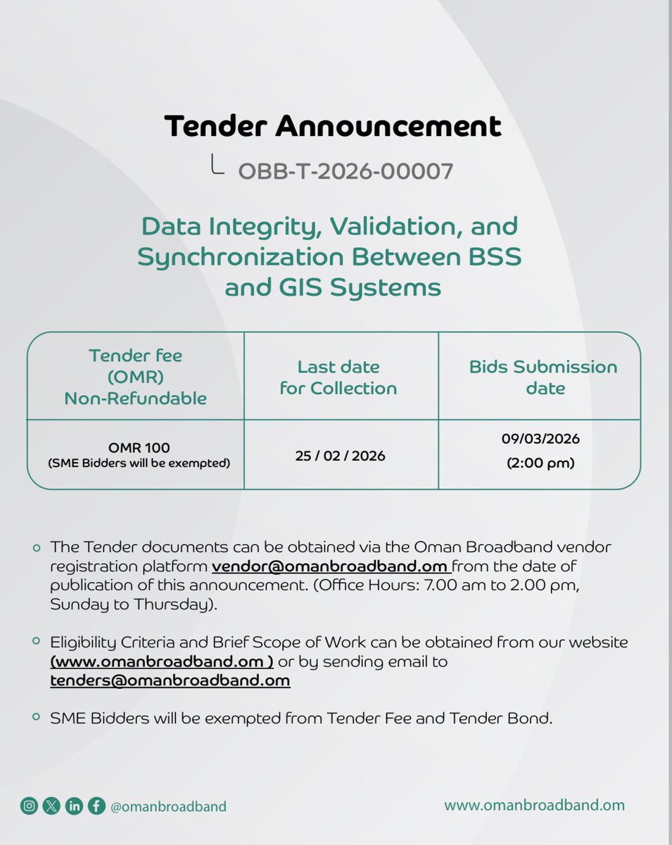 omanbroadband's tweet photo. Oman Broadband Company announces a tender for the implementation of data integration, validation, and synchronization between the Business Support System (BSS) and the Geographic Information System (GIS). https://t.co/o94hIGCce3