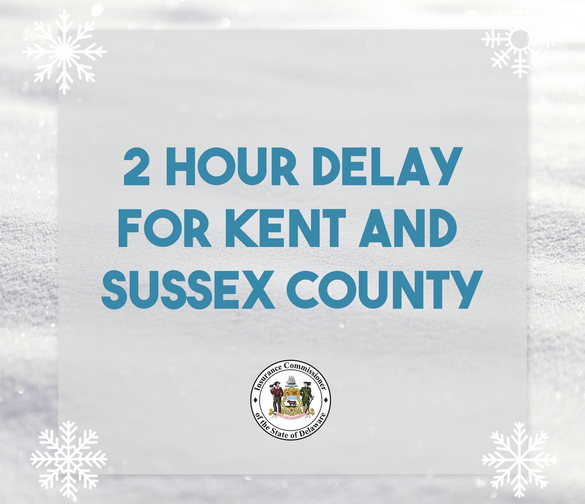 Due to weather conditions. Our Dover and Sussex offices will open at 10 am on Tuesday, February 24. Our New Castle County office will be open at their normal business hours of 8 am. to 4:30 pm.