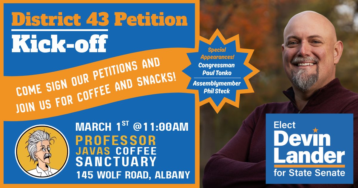 Devin_Lander's tweet photo. Colonie petition kickoff this Sunday at Professor Java’s Coffee Sanctuary with special guests @PaulTonko and @PhilSteck!
Democracy in action!
#devinlanderforstatesenate #District43 https://t.co/xMWuIJpbtS