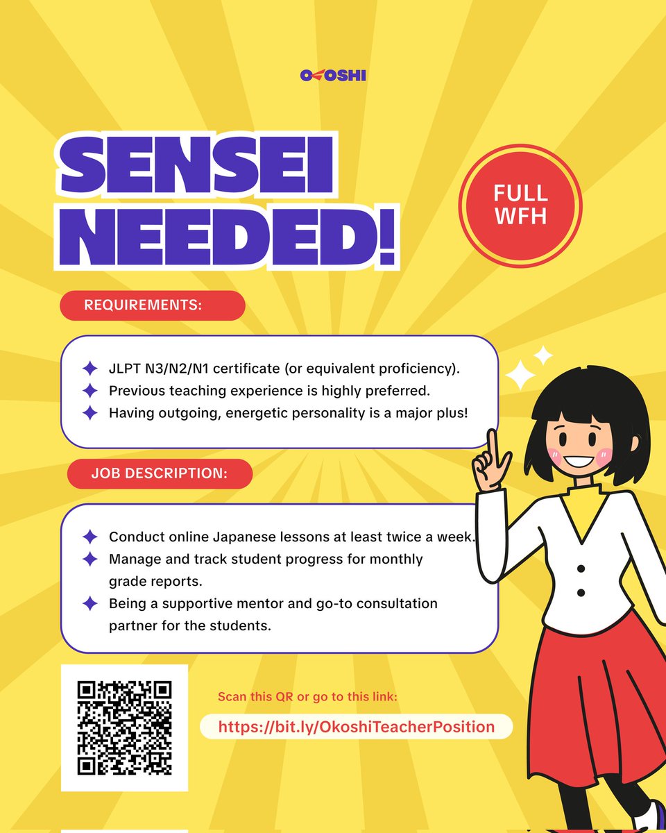 【SENSEI NEEDED】
Kamu jago Bahasa Jepang dan hobi berbagi ilmu? Yuk, salurkan bakatmu dengan bergabung menjadi pengajar di OKOSHI! 💛✨
✅ Siapkan CV &amp; Resume terbaru.
✅ Scan QR Code atau klik link (bit.ly/OkoshiTeacherP…)
Let's grow together with OKOSHI! Ditunggu ya! 🍀