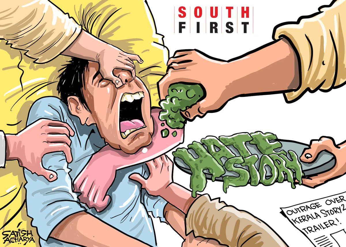 Force-feeding hatred through films! <a href="/TheSouthfirst/">South First</a> cartoon. #KeralaStory2
