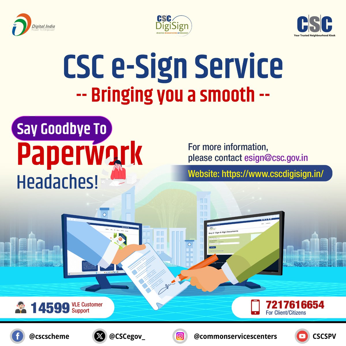 CSCegov_'s tweet photo. Say goodbye to traditional paperwork stress & #GoDigital with #CSCeSign Service.

CSC eSign Service brings you a smooth #paperless experience.

To avail eSign Service, visit: https://t.co/LU5MEZOhDs

For more information, contact us at esign@csc.gov.in or call us at 14599 (For VLEs) & 7217616654 (For Clients/Citizens).

#CSC #DigitalIndia #DigitalSignature #eSign #DigitalInclusion #CSCeSignService #CSCeSignService #GoDigital #CSCDigiSignService #CSCDigiSign