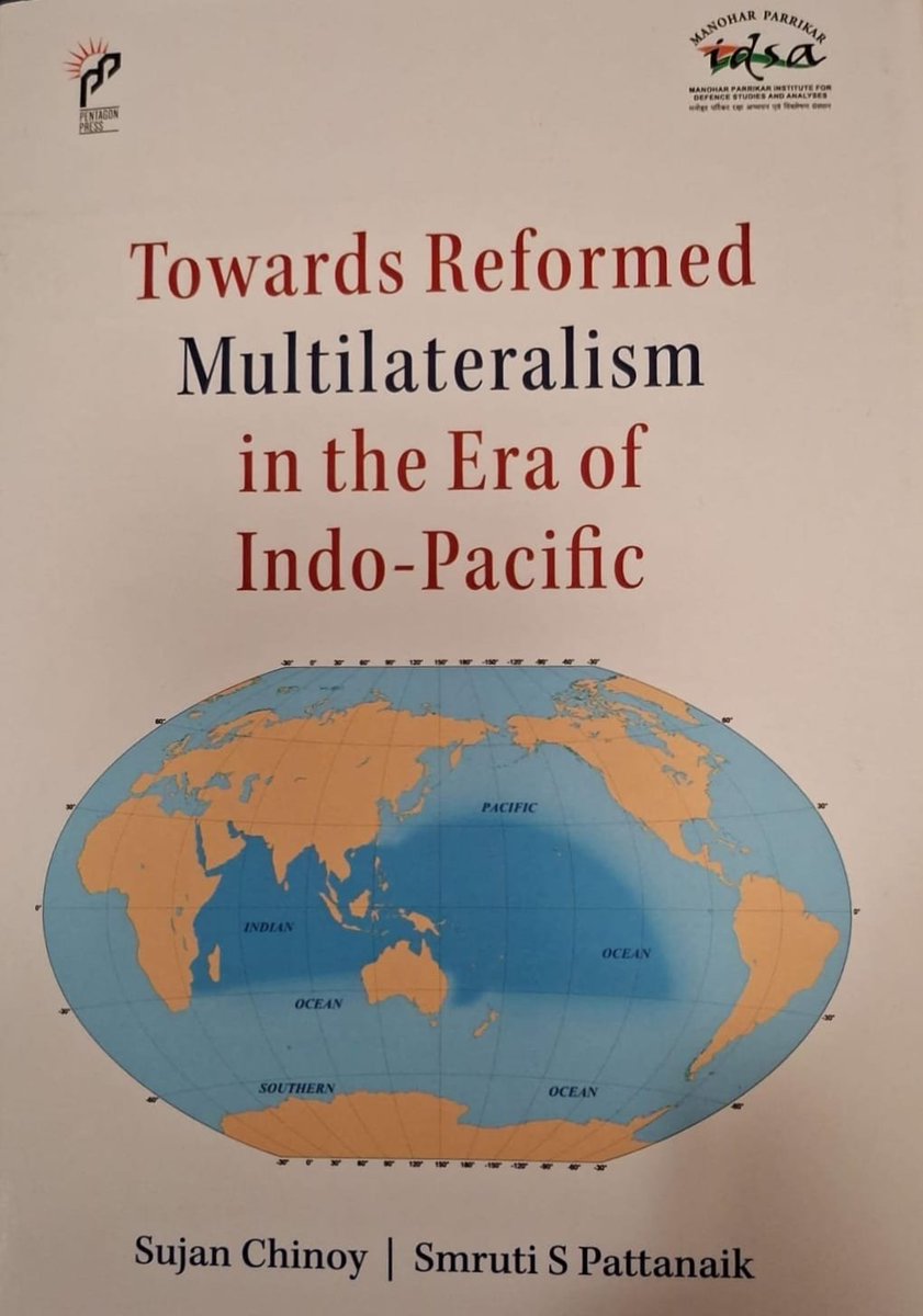 MP-IDSA launched the edited volume “Towards Reformed Multilateralism in the Era of Indo-Pacific " edited by DG Sujan R. Chinoy <a href="/SujanChinoy/">Sujan Chinoy</a> and Dr. Smruti S. Pattanaik <a href="/smrutispattnaik/">smrutispattanaik</a>  . #IndoPacific  #Multilateralism