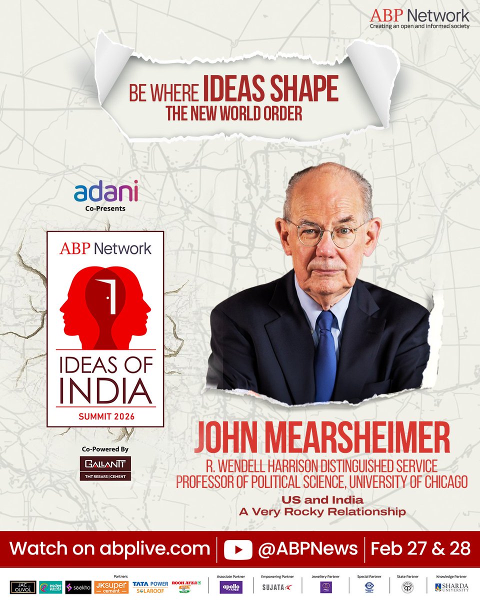 abpasmitatv's tweet image. Unpacking a rocky relationship. Renowned political scientist John Mearsheimer analyzes the complex future of US and India ties.

📷 27–28 Feb | Live on ABPLive.com

#IdeasOfIndia #ABPNetwork #FutureStartsHere #ABPIdeasOfIndia #JohnMearsheimer #Geopolitics
