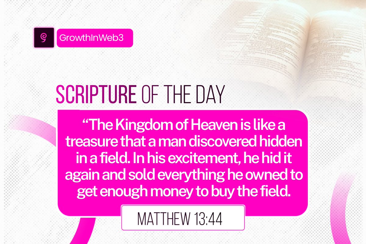 growthinweb3's tweet photo. Growth in web3 with God!🔥

Scripture of the day - Matthew 13 :44

Repost so others can learn from this too🙂‍↔️ https://t.co/LLdBNxe0CM
