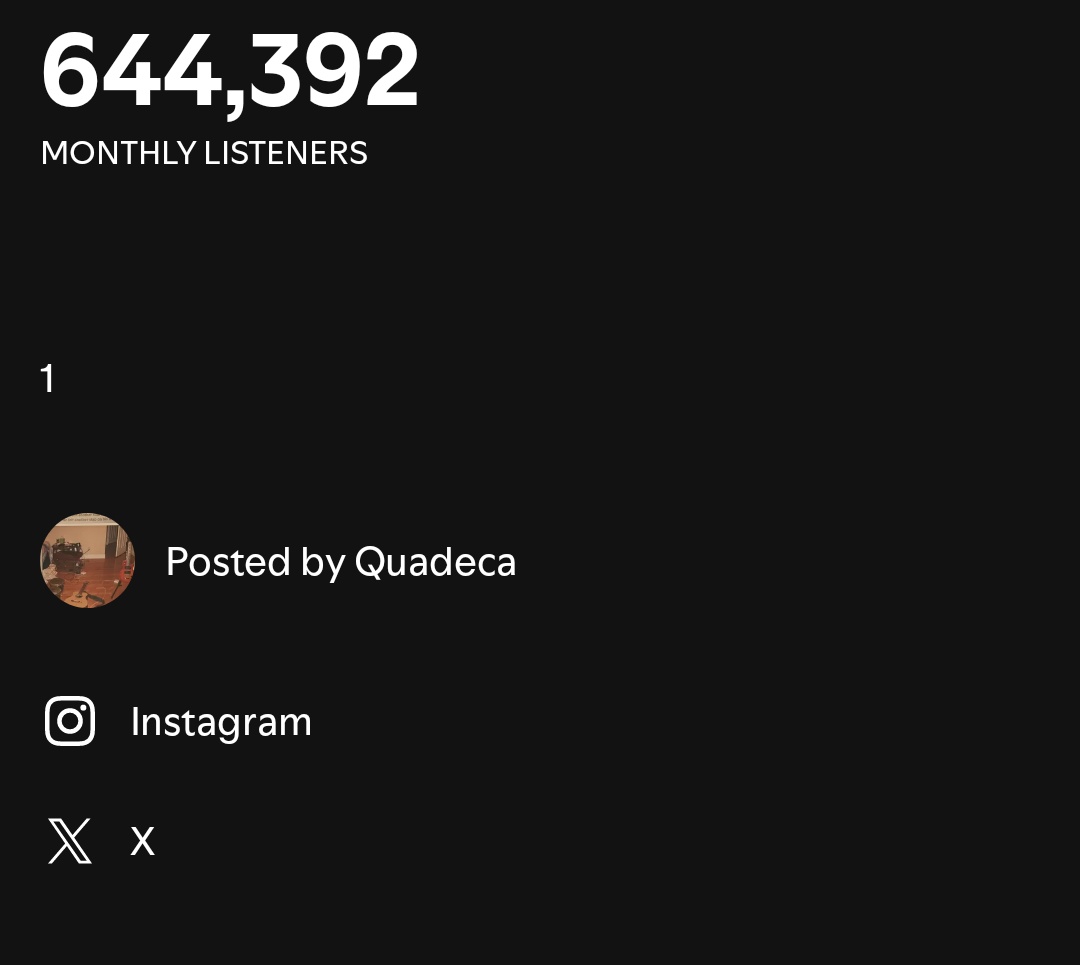 Quadeca has updated his Spotify profile picture and banner - and changed his bio to '1' ‼️