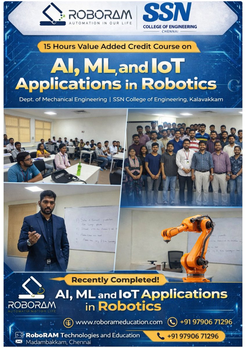 RoboRAM7's tweet photo. 🚀 15-Hour Course on AI, ML &amp; IoT in Robotics successfully completed at SSN College of Engineering!

Students from Mechanical, ECE, CSE &amp; PG participated. Thanks to Dr. Srinivasan &amp; Dr. Vimal Singh.

#RoboRAM #SSN #AIML #IoT #Robotics #Chennai https://t.co/0nLfcY8FnA