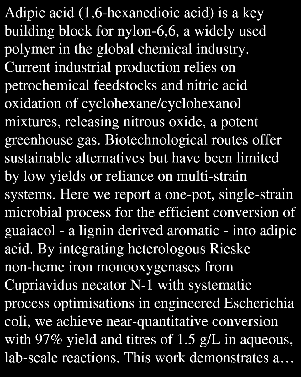 Heterologous Rieske non-heme iron monooxygenases enable efficient microbial conversion of lignin guaiacol to adipic acid

Steele, J., Wackwitz, C., Walker, G., Selvy, K. T., Wallace, S.
biorxiv.org/content/10.648…