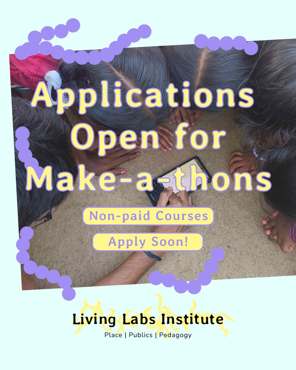 Livinglabs_In's tweet photo. New Course Announcements-

We are opening call for three free place-based make-a-thons with field intensive engagements. Open to public however each make-a-thon will accommodate 10 learners. Please refer the link included in thread for course details and to fill out your form. https://t.co/JO55fvMN2a
