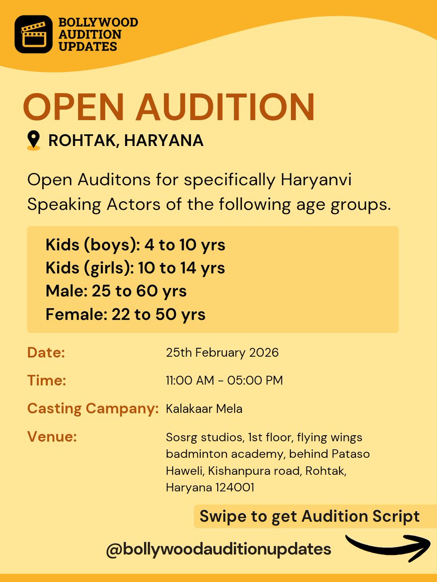BollyAuditions's tweet photo. OPEN AUDITIONS ROHTAK, Haryana on 25TH FEBRUARY 2026

Open Auditons for specifically Haryanvi Speaking Actors of the following age groups.

Kids (boys): 4 to 10 yrs
Kids (girls): 10 to 14 yrs
Male: 25 to 60 yrs
Female: 22 to 50 yrs https://t.co/ntr4Vefb82