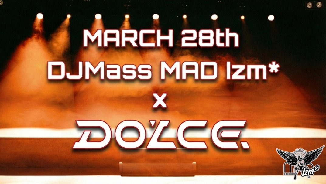 DJ_Mass_'s tweet photo. そして３/２８昼　同じ箱ADRIFTで

DJ Mass MAD Izm* x DOLCE.

@dolce_iwate #皿師 #満漢全席 #Mass_vs_DOLCE https://t.co/uIA9iB9SR2