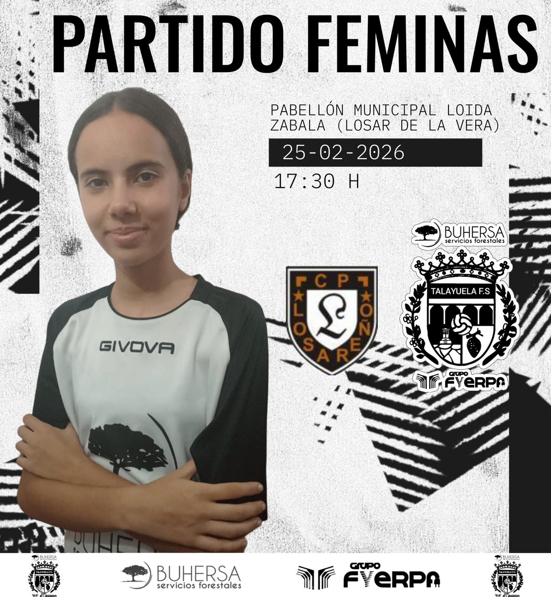 ¡DÍA DE PARTIDO MAÑANA! ⚽️🔥
El Féminas del Buhersa Fyerpa Talayuela F.S. se enfrenta al C.P. Losareño.
​⏱️ 17:30 H
📍 Pabellón Municipal Loida Zabala
​¡A por la victoria, guerreras! 👊🤍🖤
​#PartidoFéminas #Talayuela #Futsal #NextGame