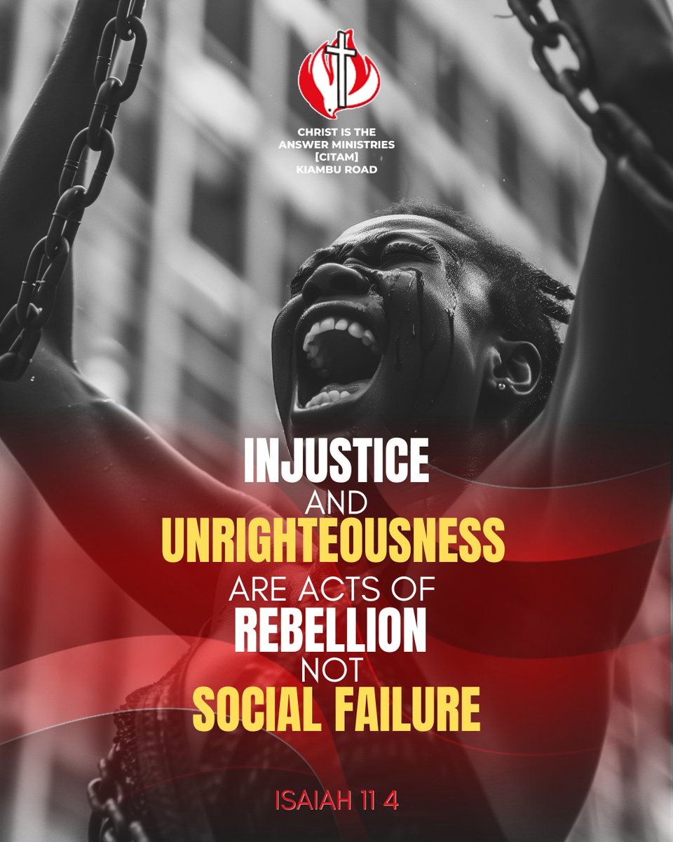 CITAMKiambuRoad's tweet photo. It’s not a failure of the system. It’s a
rebellion of the soul. 💥

Isaiah 11:4 reminds us that true justice comes from a
higher standard. Let’s stop making excuses for what is
simply wrong.

#Righteousness #SocialJustice #BiblicalTruth https://t.co/ZFRDDTLqcd