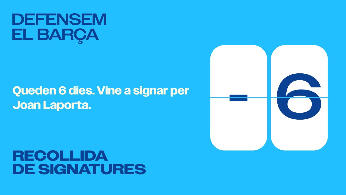 ⏳ Queden 6 dies per finalitzar el termini de recollida de signatures

No esperis a exercir el teu dret a vot el dia de les eleccions. 

🫵 Implica't en la precampanya. El teu suport a <a href="/JoanLaportaFCB/">Joan Laporta Estruch</a> comença amb una signatura.

#DefensemElBarça