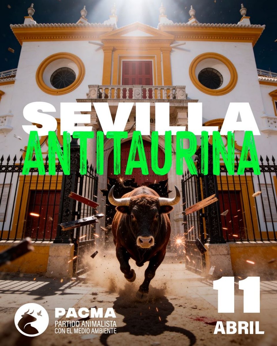 📅¡Ve reservando el 11 de abril!

🐂Sevilla volverá a gritar bien alto contra la tauromaquia el 11 de abril, porque ¡Sevilla es antitaurina!

🚫La tauromaquia no tiene cabida en 2026. ¡Ven a demostrarlo con nosotros en las calles! Ninguna tradición debe permitir el maltrato hasta
