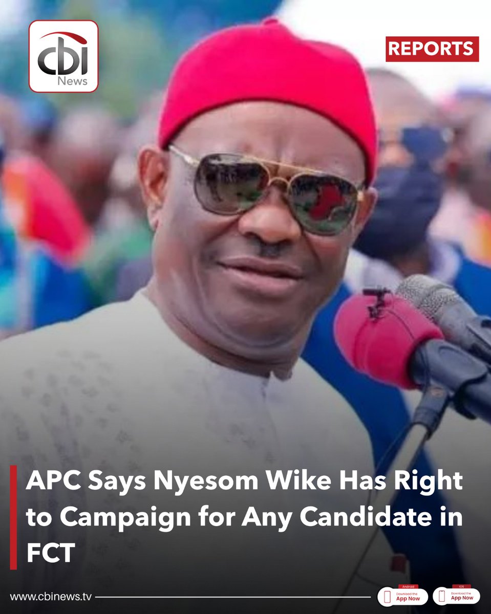 cbinewstv's tweet photo. APC Backs Wike’s Freedom to Support Any Candidate

The All Progressives Congress has defended FCT Minister Nyesom Wike, saying he has every constitutional right to campaign for candidates across party lines. APC spokesman Felix Morka made the remarks while addressing concerns over Wike’s visible support for APC candidates in the February 21 FCT elections—support that helped the party secure five of six area councils.

Tensions rose after two Peoples Democratic Party chairmanship candidates stepped down to back the APC, sparking backlash from the PDP leadership. Despite the controversy, President Bola Tinubu praised Wike’s influence, fueling fresh debate on party loyalty and political freedom in Nigeria’s democracy.

#CBINewsTV #NigeriaPolitics #Wike #APC #FCTElections