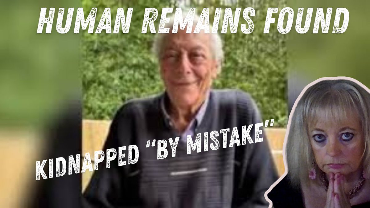 Chris Baghsarian- 85 year old kidnapped "by mistake"- Human Remains found youtu.be/nPe0i2dkORU?si… via <a href="/YouTube/">YouTube</a>