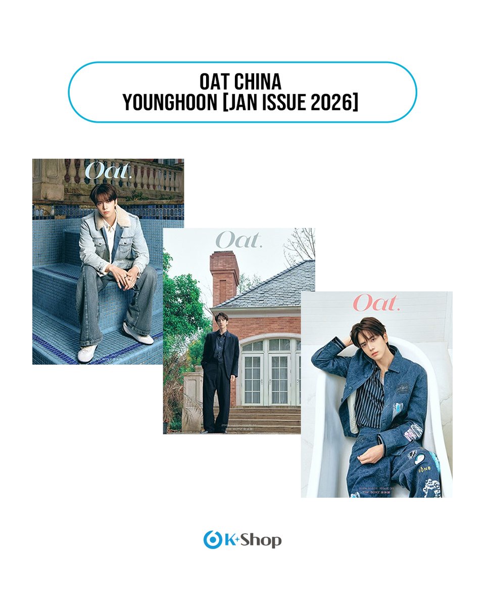 sixkshop's tweet photo. ❤️OAT China - THE BOYZ YOUNGHOON Cover (JAN ISSUE 2026)
RELEASED DATE: END OF MAY, 2026
🛒https://t.co/YhkLPDtaNg
#THEBOYZ #THE_BOYZ #YOUNGHOON #OATChina #빵훈 #김영훈 #영훈 #더보이즈 #더보이즈영훈 #영훈매거진 #KPOP #KpopAlbum #KpopMerchandise #KpopMagazine https://t.co/1rXFM0ZFYl