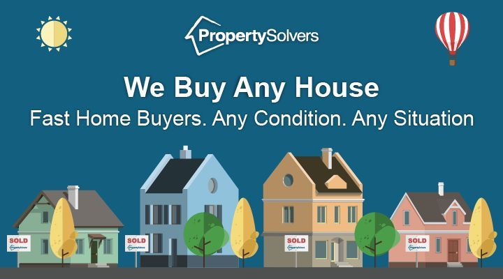 We Buy Any House - propertysolvers.co.uk/we-buy-any-hou…