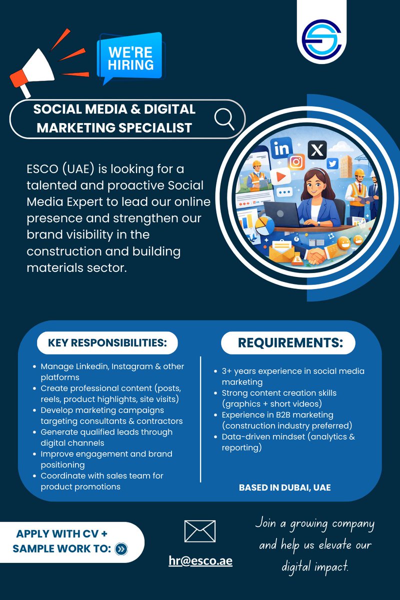 🚨 WE ARE HIRING – Social Media &amp; Digital Marketing Specialist 

📍 Based in Dubai, UAE

#Hiring #NowHiring #DigitalMarketing #SocialMediaSpecialist #B2BMarketing #ConstructionIndustry #DubaiJobs #UAEJobs #MarketingCareers #ESCO