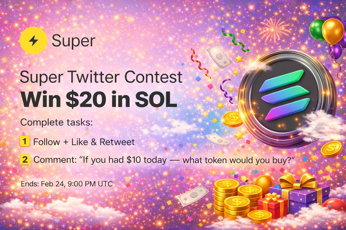 ⚡️ Super Twitter Contest — Win $20 in SOL

Complete tasks 👇
1️⃣ Follow + Like &amp; Retweet
2️⃣ Comment: “If you had $10 today — what token would you buy?”

📅 Ends: Feb 24, 9:00 PM UTC