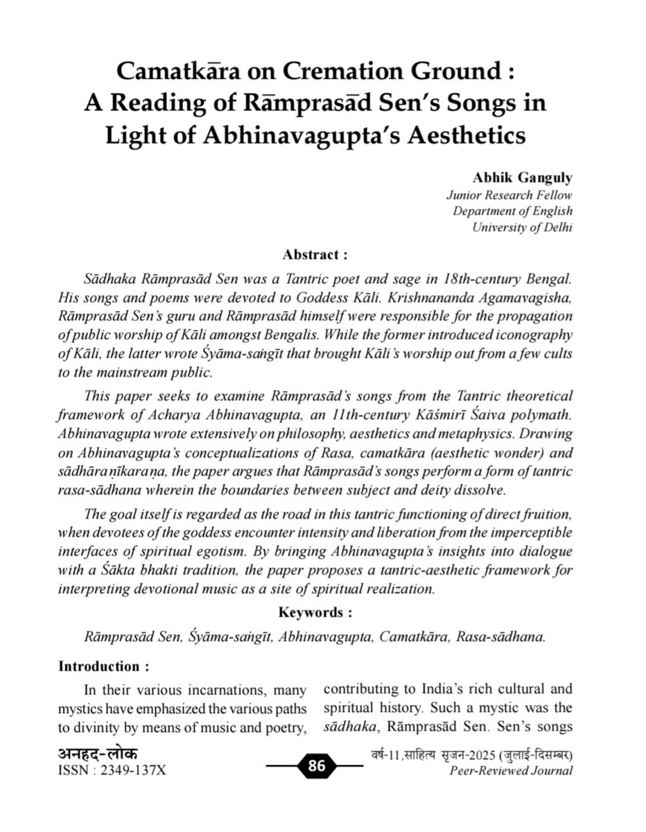 GangulyRicky's tweet photo. My paper on situating Ramprasad Sen's songs to the Goddess Kali in light of Acharya Abhinavagupta's aesthetics finds a place in special issue, "Anhad Lok: Sahitya Srijan" (a UGC CARE Listed Journal).

You can read the paper here - https://t.co/khkbGWQZku

#academia #Abhinavagupta https://t.co/SzfrM5VmRO