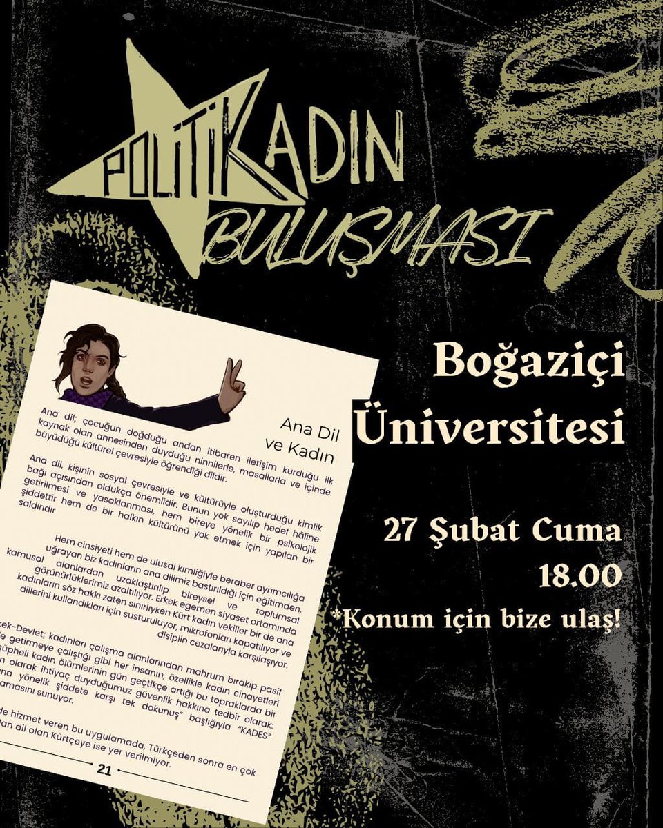 💫Boğaziçi Üniversitesi'nde buluşuyoruz! 

3. sayımızda yer alan "Ana Dil ve Kadın" yazımızı beraber okuyup beraber tartışacağız. Sen de katılmak istersen, konum için bize ulaşman yeterli.
📆27 Şubat Cuma
⏰18.00