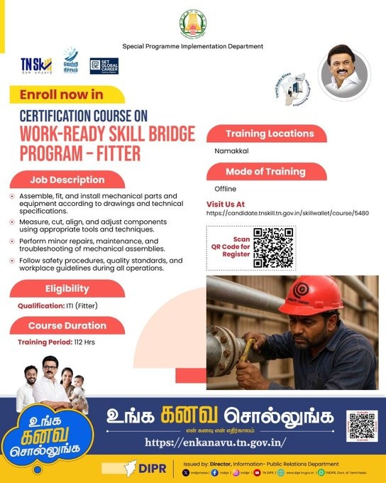 RameshKunnam's tweet photo. CERTIFICATION COURSE ON WORK-READY SKILL BRIDGE PROGRAM - FITTER!
#NaanMudhalvan #TNSkill
@mkstalin | @Udhaystalin | @TRBRajaa | @arivalayam | @DMKITwing https://t.co/juvrxw9grP