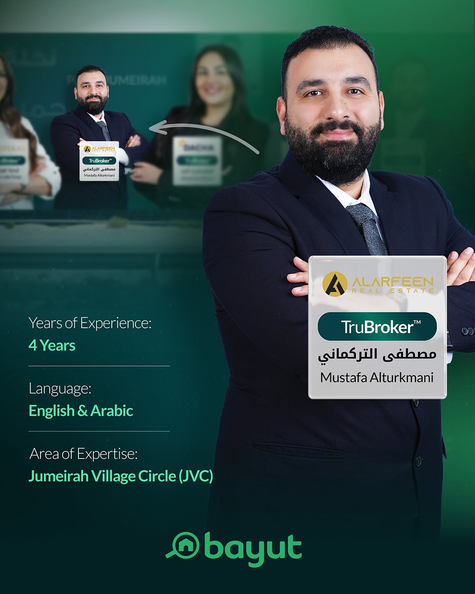 Mustafa Alturkmani – Alarfeen Real Estate

Focusing on Jumeirah Village Circle (JVC), Mustafa Alturkmani provides dedicated property guidance within this growing community.

#BayutUAE #TruBroker #DubaiRealEstate #JVC