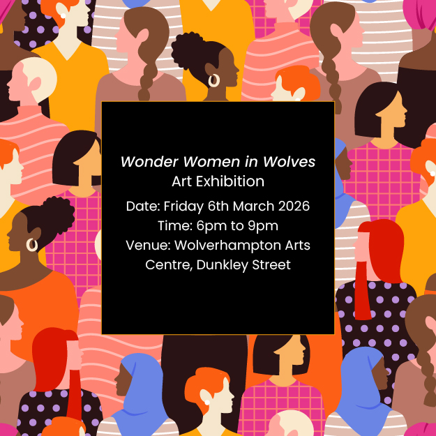 AEWolverhampton's tweet photo. Aspiring Futures celebrates International Womenโs Week with โWonder Women in Wolvesโ, honouring inspiring local women.
Friday 6 March 2026, 6โ9pm
Wolverhampton Arts Centre
Book via Eventbrite: https://t.co/jvydoQwLBy
#WonderWomenInWolves #InternationalWomensWeek #Wolverhampton https://t.co/7haihqJdrF