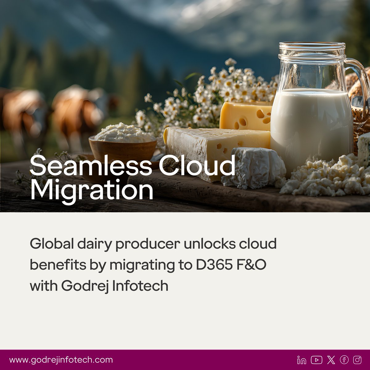 A leading Middle East dairy co‑operative has moved to the cloud with a seamless migration to D365 F&amp;O by Godrej Infotech—achieving better performance, scalability, enhanced security, compliance, and major cost savings.