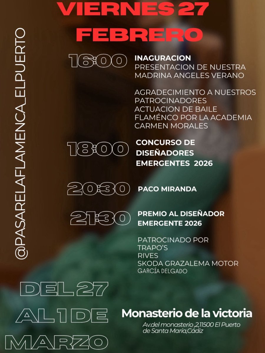 ElPuerto's tweet image. Este viernes 27 arranca la V edición de la Pasarela Flamenca de El Puerto de Santa María 💃

Tres días completos de desfiles, actividades y moda en el Monasterio de la Victoria.

#ElPuerto #ModaFlamenca
