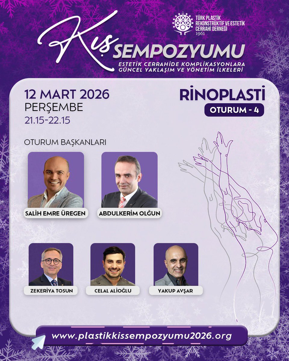 TPRECD's tweet photo. Kış Sempozyumu 2026
"Estetik Cerrahide Komplikasyonlara Güncel Yaklaşım ve Yönetim İlkeleri"
Oturum - 4: Rinoplasti
Bilimsel Program İçin 👉🏻 https://t.co/XB0JcZ7Hn5
🗓️12-15 Mart 2026
📍Polat Palandöken Otel / Erzurum https://t.co/pi0cPjU454