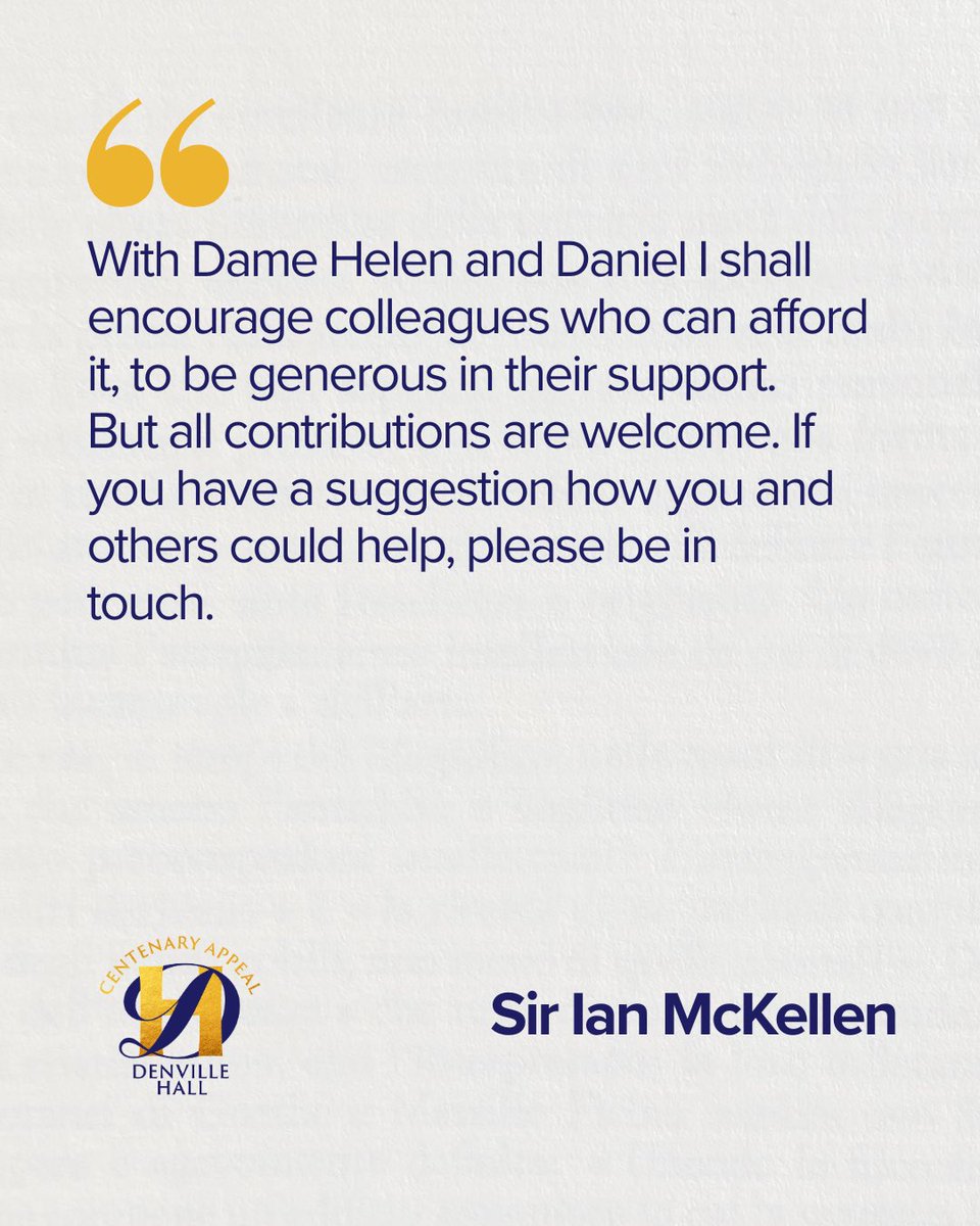 Led by Dame Helen Mirren, Sir Ian McKellen and Daniel Radcliffe, the Centenary Appeal is a call to give back to the industry that has given us so much.

Join us and support the future of Denville Hall.

🔗 denvillehall.org.uk
📧 rsvp@denvillehall.org.uk

<a href="/IanMcKellen/">Ian McKellen</a>