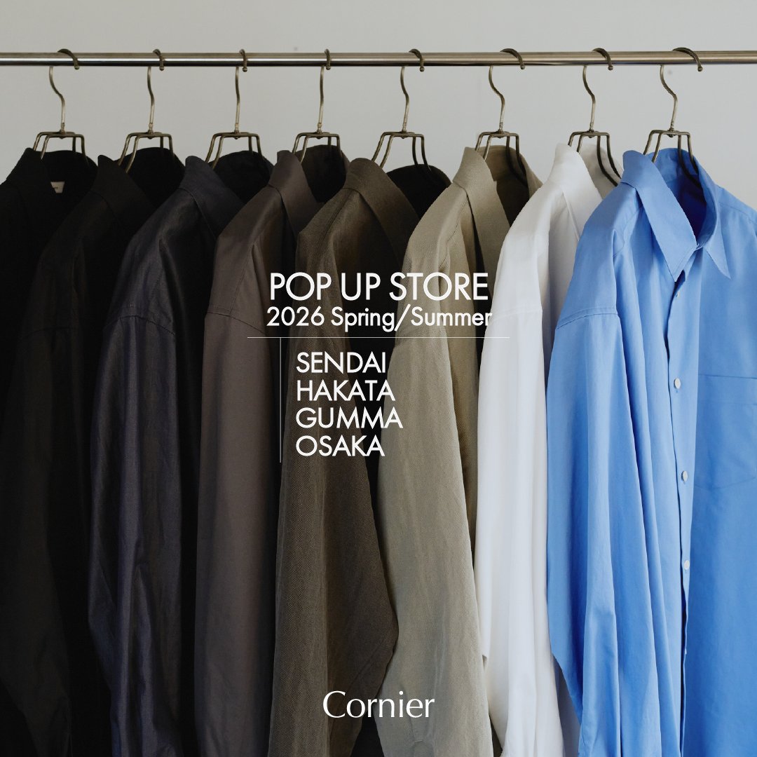 Cornierjapan's tweet image. Cornierのポップアップイベントを開催いたします。
2026SSの商品を中心にご提案させていただきます。
皆様のご来店を心よりお待ちしております。

cornier-factory.com/blogs/event/po…
#Cornier #2026SS #outfits #コルニエ