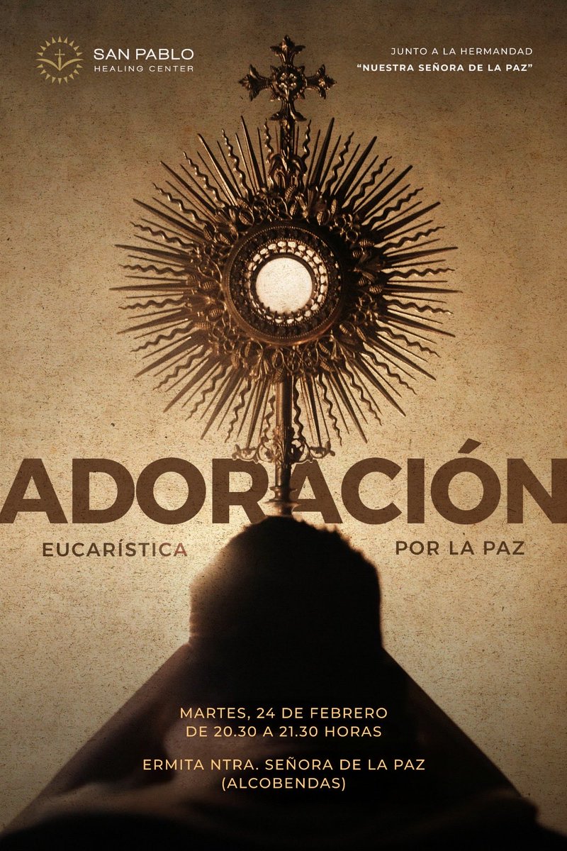 #AdoroLosMartes
#AdoraciónEucarísticaPorLaPaz

Con mucha ilusión la #HermandadDeNuestraSeñoraDeLaPaz (Alcobendas) y la Asociación @sanpablohealingcenter os invitamos:

#ÚltimoMartesDeMes

Estáis todos invitados!!

#PeregrinandoAlCielo

#SalveEnDirecto
#OswaldoYArce
#AgendaSalve