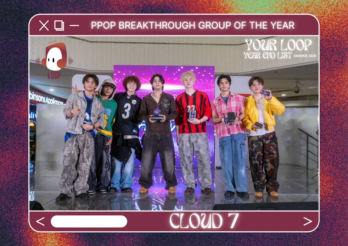 Your LOOP Year End List Awards 2025 - PPOP Breakthrough Group of the Year 🏆

CLOUD 7 accepts the award for PPOP Breakthrough Group of the Year 2025 at PPOP Festival Wave 2.

#YourLOOPAwards2025