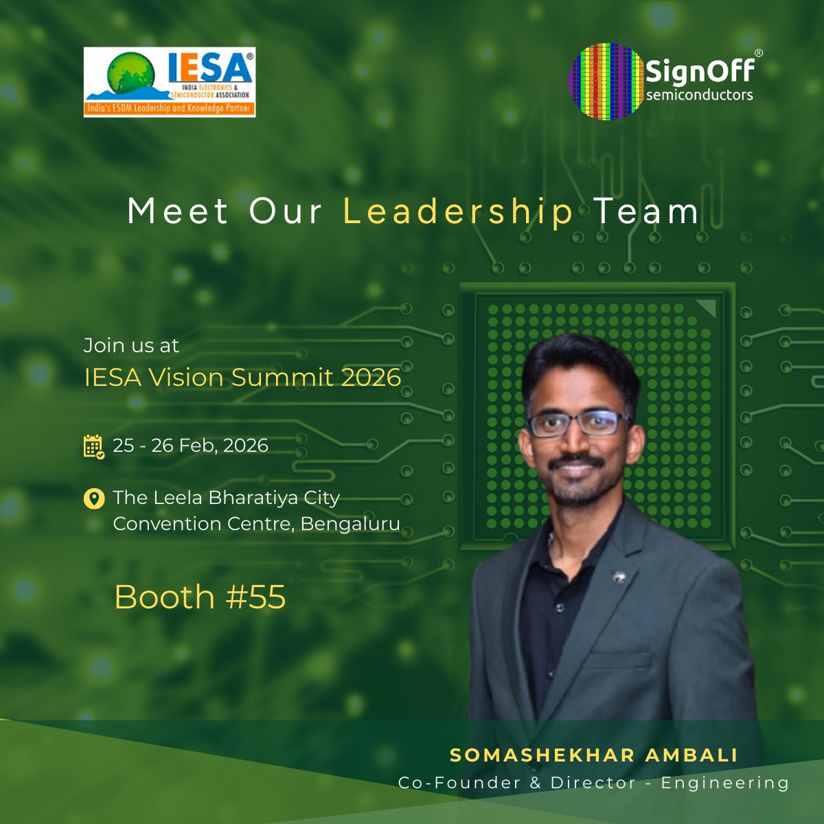 SignOffSemicon's tweet photo. Meet our Co-Founder & Director – Engineering at #IESAVisionSummit 2026.
Discussing semiconductor design, system integration, and scalable engineering solutions.
Booth 55 | 25–26 Feb | Bengaluru
#Semiconductors #Engineering #IESA2026 https://t.co/UgvMyv9PUd