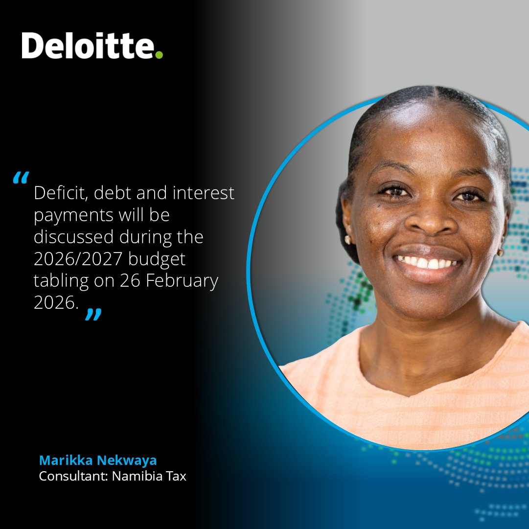 Namibian National Budget 2026/27: Deficit, debt and interest payment in focus.

#Nationalbudget #DeloitteNamibia #DeloitteTax #togethermakesprogress