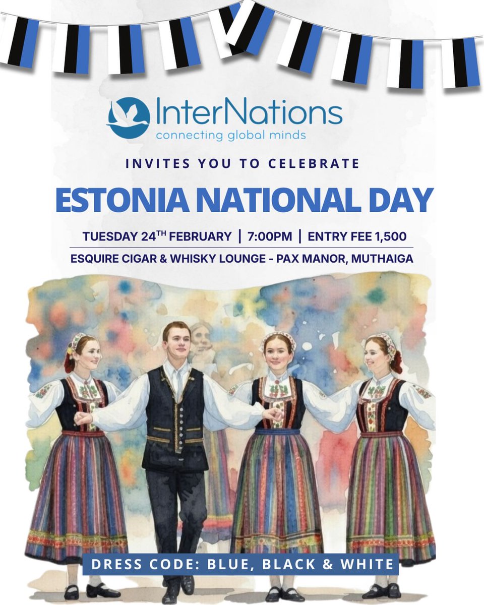 Sherehe_Plug's tweet image. 🇪🇪 #Nairobi #Networking

 #InterNations Nairobi 🇪🇪✨  
An evening of culture, global friendship &amp;amp; refined vibes as we celebrate #EstonianNationalDay together.

🗓️ Tue, Feb 24
🕖 7PM
📍 Esquire Cigar &amp;amp; Whisky Lounge, Pax Manor
🎟️ Guest List Only

Dress code: 🖤💙🤍

#SherehePlug