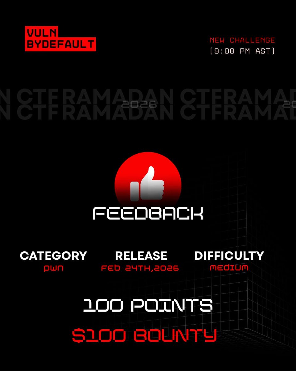 vulnbydefault's tweet photo. Day 7 – 9:00 PM AST

New drop: FEEDBACK
Pwn | Medium
100 Points
$100 Bounty

Potential extra challenge today 👀

Tomorrow we enter Phase 2 (Week 2).
It’s about to escalate. 🔥

#RamadanCTF #CTF #CyberSecurity #Pwn https://t.co/OOOBxTRddb