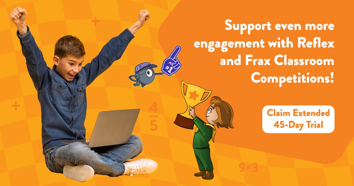 It's the perfect time to try a new tool OR share your favorite one with a teacher friend!💌

For a limited time, teachers and students can experience our research-based math solutions, Frax and Reflex, FREE for 45 days with promo code MATH45GO!

Get started here: