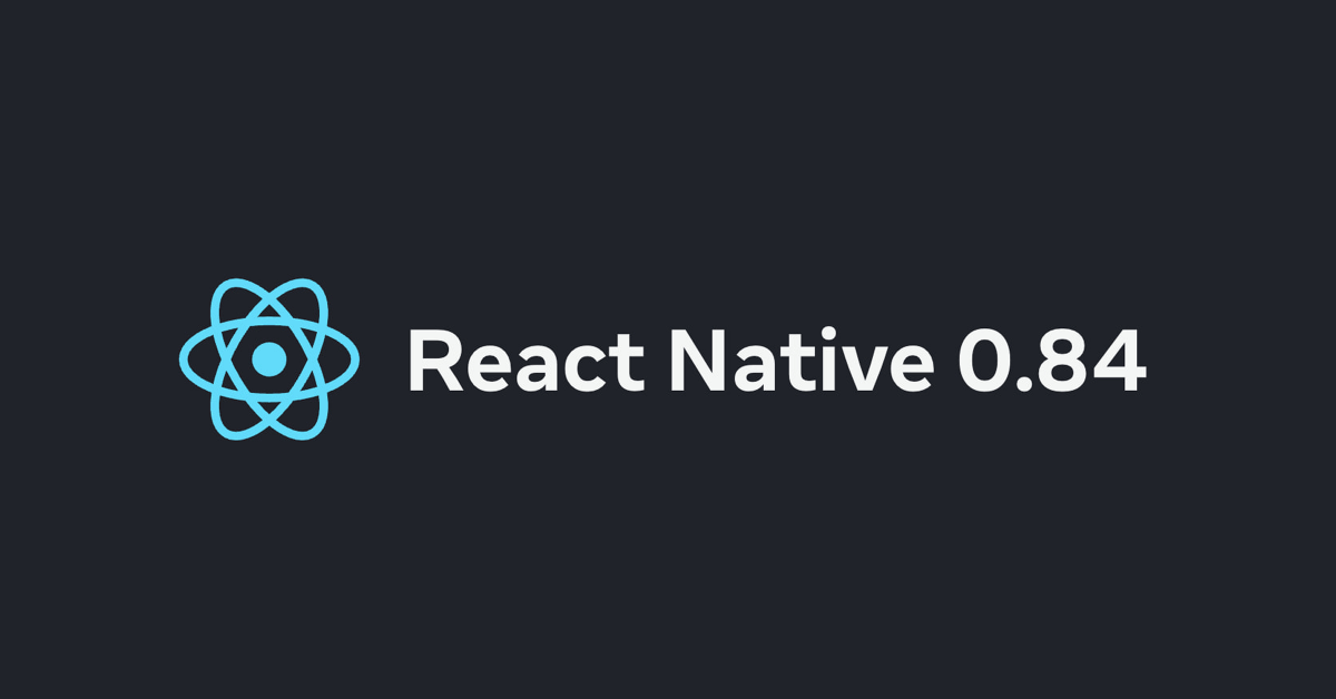 bryntum's tweet photo. React Native 0.84 is out!
The release includes defaulting to the improved Hermes V1 JavaScript engine, faster iOS builds with precompiled binaries, and the removal of Legacy Architecture components.
Read more:
https://t.co/zYPV7SUbAh
#devnews #reactnative https://t.co/sSJ154C07F