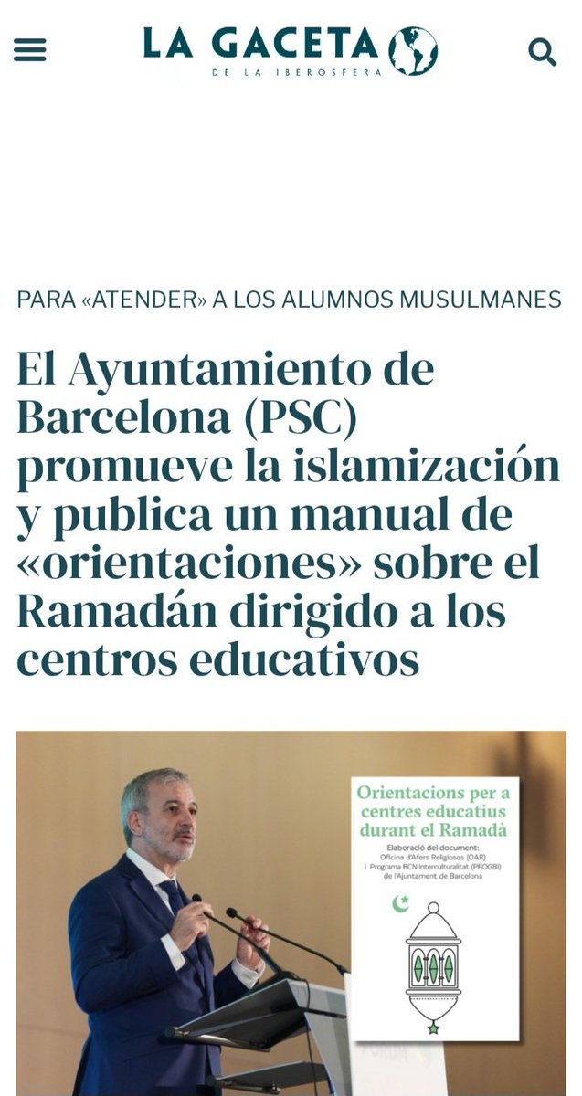 En España, el Ayuntamiento de Barcelona (PSC) promueve la islamización y publica un manual de «orientaciones» sobre el Ramadán dirigido a los centros educativos.
gaceta.es/espana/el-ayun…