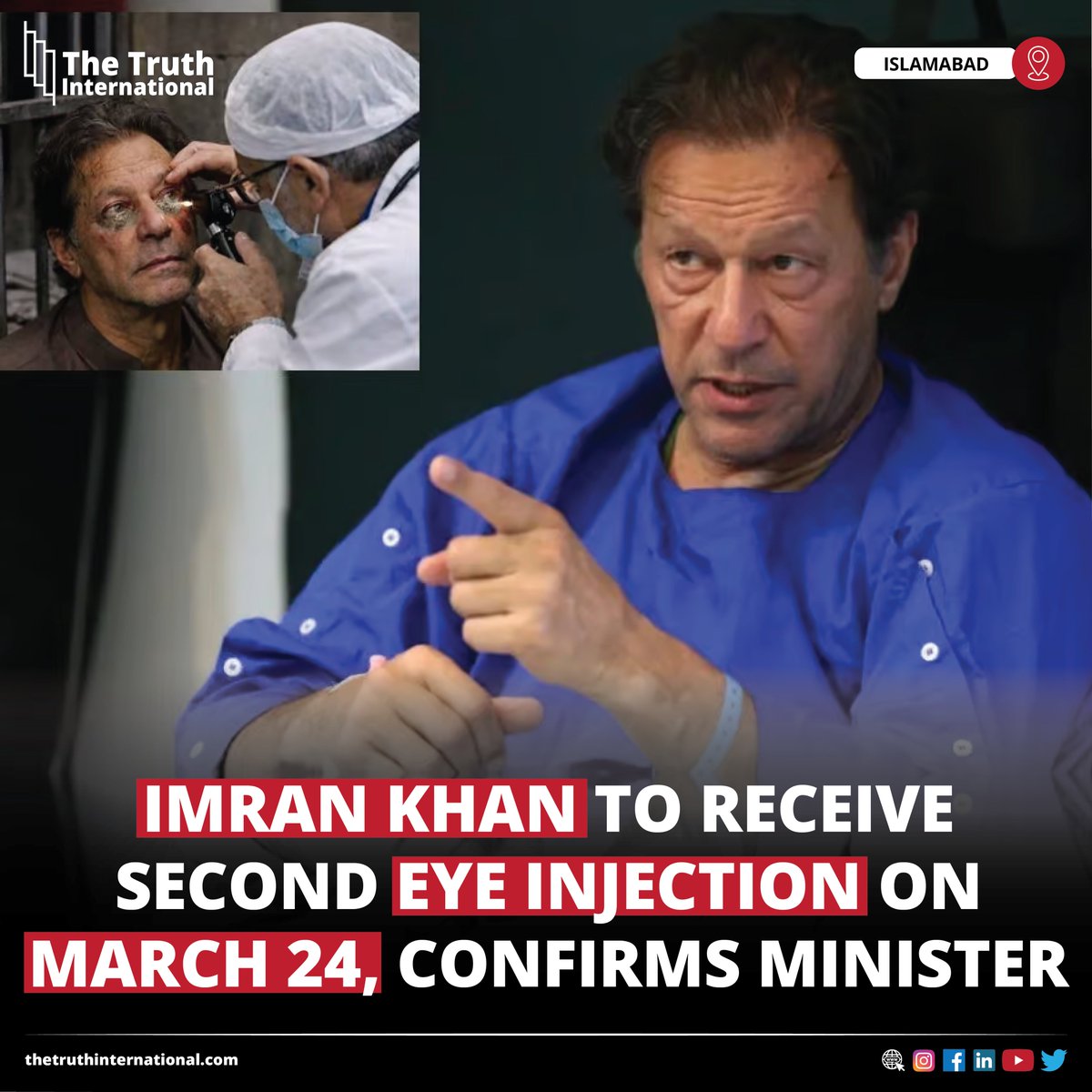 ttimagazine's tweet image. Imran Khan to Receive Second Eye Injection on March 24, Confirms Minister 

CLICK HERE: thetruthinternational.com/imran-khan-to-…

#ImranKhan #Receive #EyeInjection #March24 #Confirms #FederalMinisterforParliamentaryAffairs  #TariqFazalChaudhry #ISLAMABAD #TTI